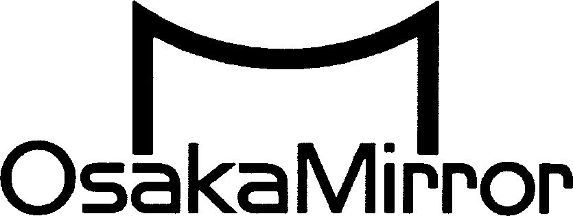 Trademark Logo OSAKAMIRROR