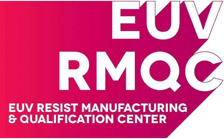  EUV RMQC EUV RESIST MANUFACTURING &amp; QUALIFICATION CENTER