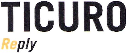 Trademark Logo TICURO REPLY