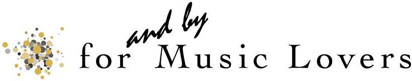 Trademark Logo FOR AND BY MUSIC LOVERS