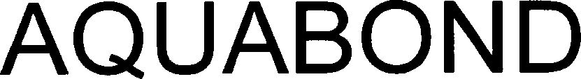 Trademark Logo AQUABOND