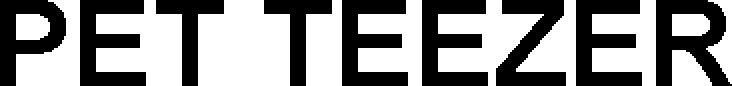 Trademark Logo PET TEEZER