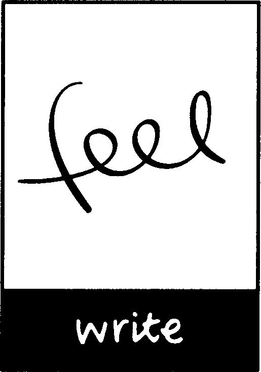 Trademark Logo FEEL WRITE