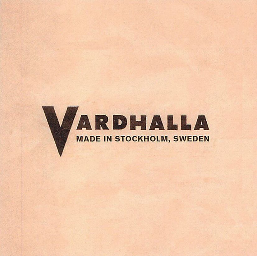  VARDHALLA MADE IN STOCKHOLM, SWEDEN