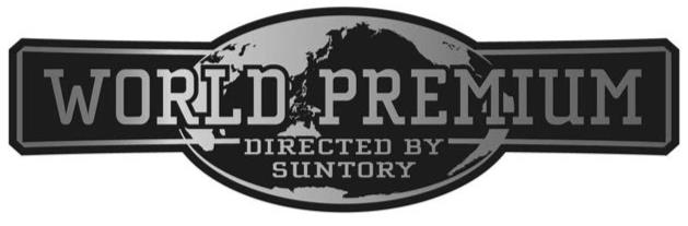  WORLD PREMIUM DIRECTED BY SUNTORY