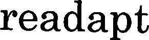 Trademark Logo READAPT