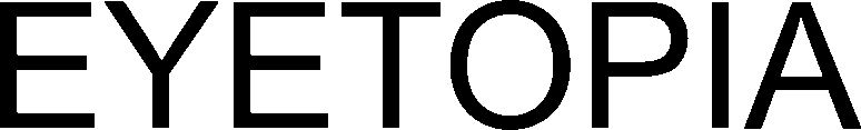 Trademark Logo EYETOPIA