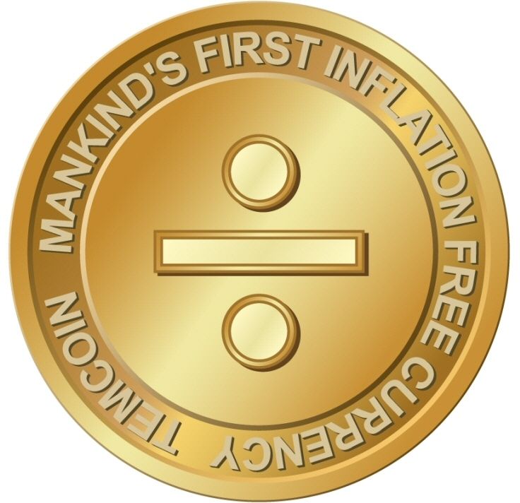  TEMCOIN MANKIND'S FIRST INFLATION FREE CURRENCY Ã·
