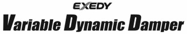  EXEDY VARIABLE DYNAMIC DAMPER