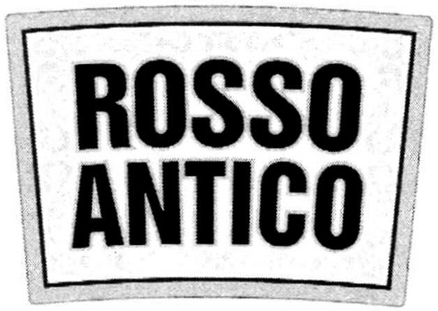 Trademark Logo ROSSO ANTICO