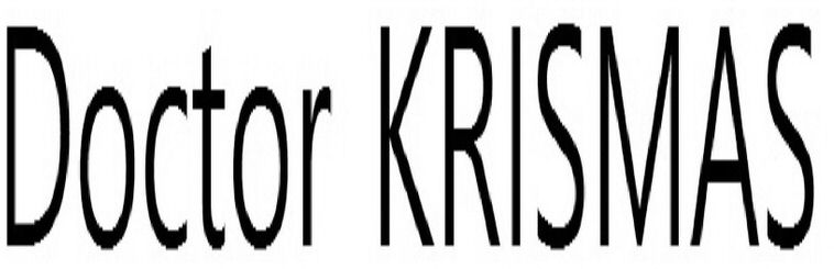 Trademark Logo DOCTOR KRISMAS