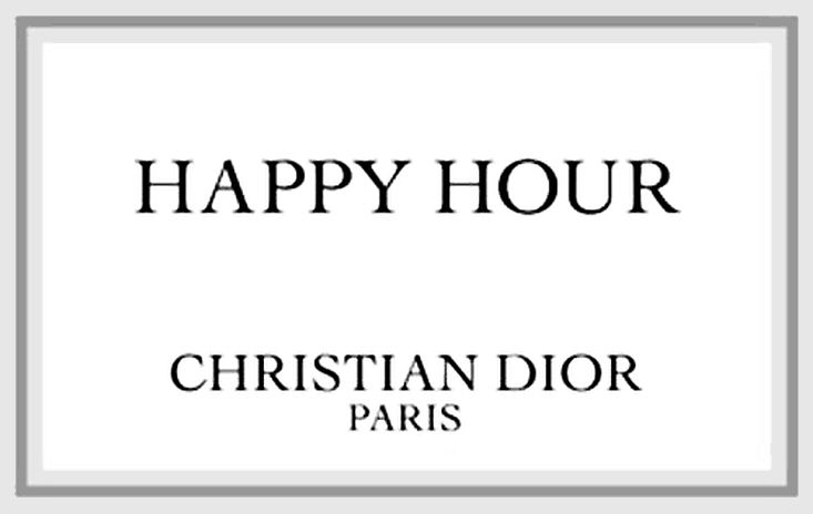 Trademark Logo HAPPY HOUR CHRISTIAN DIOR PARIS