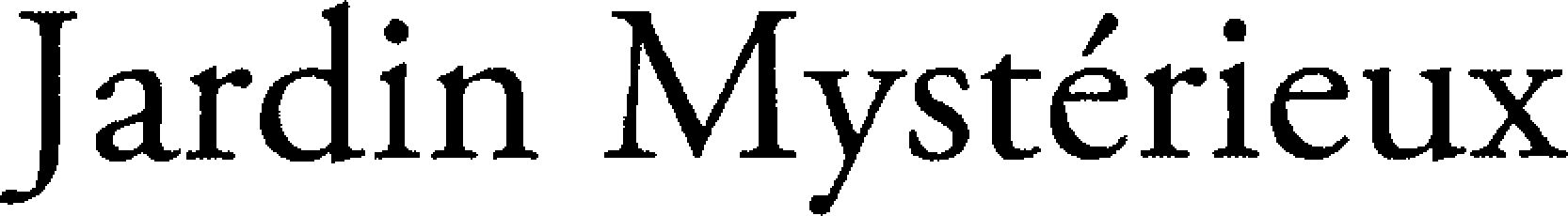 Trademark Logo JARDIN MYSTÉRIEUX