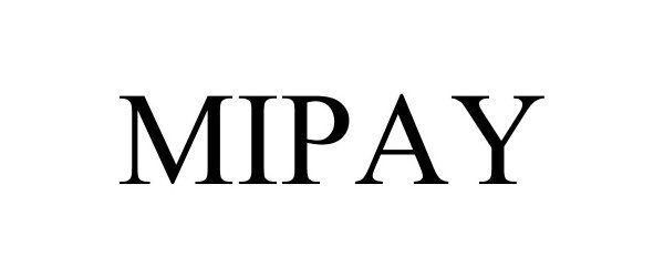  MIPAY