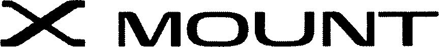Trademark Logo X MOUNT