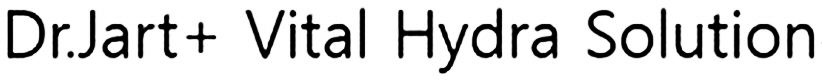 Trademark Logo DR.JART+ VITAL HYDRA SOLUTION