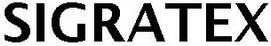 Trademark Logo SIGRATEX