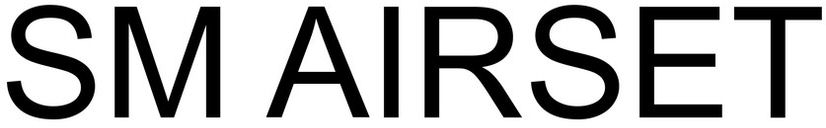 Trademark Logo SM AIRSET