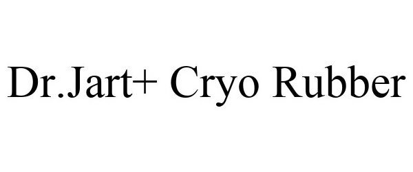 Trademark Logo DR.JART+ CRYO RUBBER