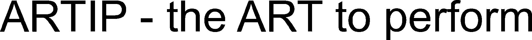 Trademark Logo ARTIP - THE ART TO PERFORM