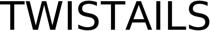 Trademark Logo TWISTAILS