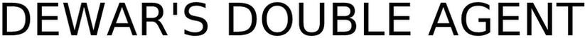 Trademark Logo DEWAR'S DOUBLE AGENT