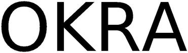 Trademark Logo OKRA