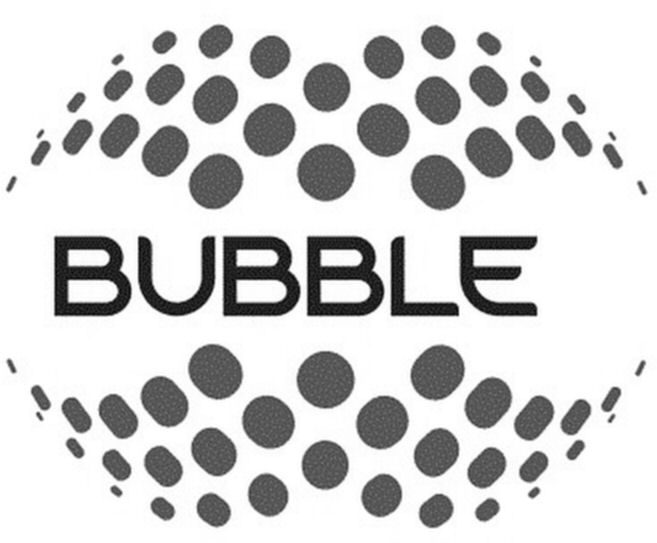 BUBBLE