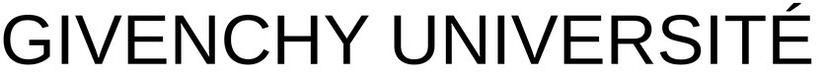 Trademark Logo GIVENCHY UNIVERSITÉ