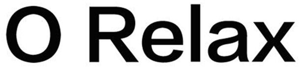 Trademark Logo O RELAX