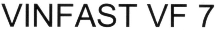 Trademark Logo VINFAST VF 7