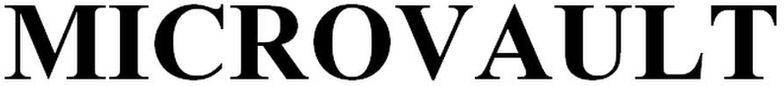 Trademark Logo MICROVAULT