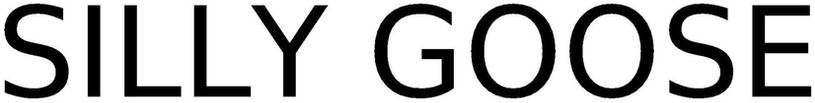 Trademark Logo SILLY GOOSE