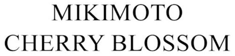 Trademark Logo MIKIMOTO CHERRY BLOSSOM