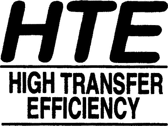 Trademark Logo HTE HIGH TRANSFER EFFICIENCY HIGH TRANSFER EFFICIENCY
