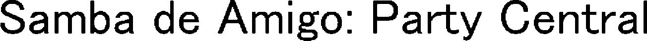 Trademark Logo SAMBA DE AMIGO: PARTY CENTRAL