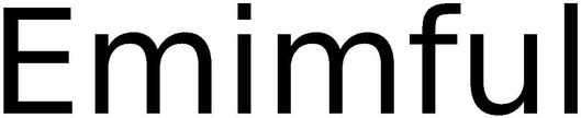 Trademark Logo EMIMFUL