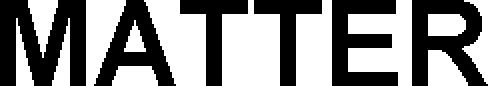 Trademark Logo MATTER