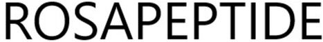 Trademark Logo ROSAPEPTIDE