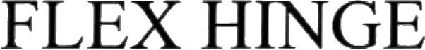 Trademark Logo FLEX HINGE