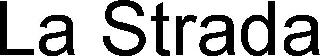 Trademark Logo LA STRADA