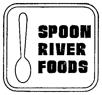 Trademark Logo SPOON RIVER FOODS