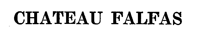 Trademark Logo CHATEAU FALFAS