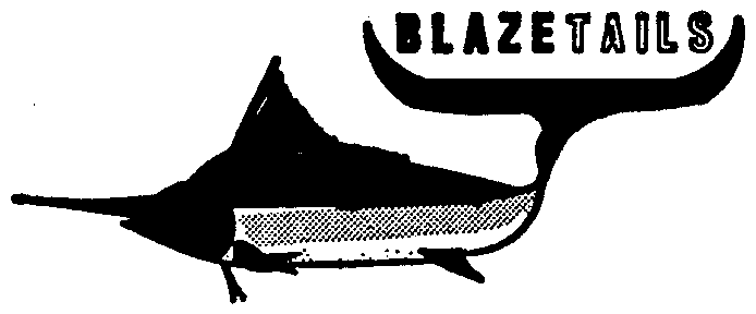  BLAZETAILS