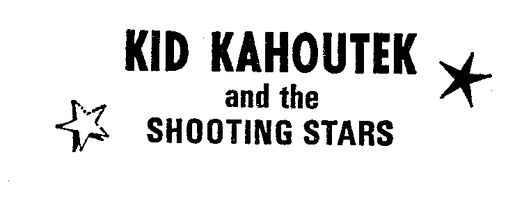 Trademark Logo KID KAHOUTEK (PLUS OTHER NOTATIONS)