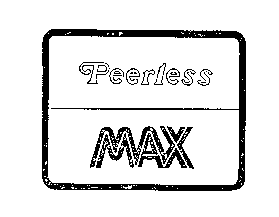 PEERLESS MAX