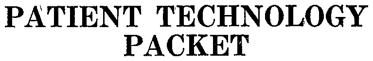 Trademark Logo PATIENT TECHNOLOGY