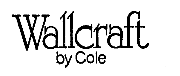  WALLCRAFT BY COLE