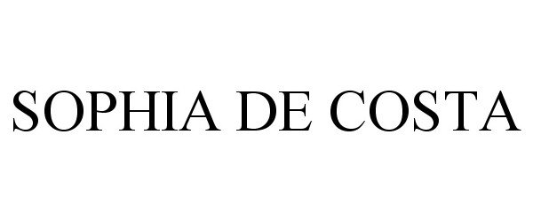 Trademark Logo SOPHIA DE COSTA