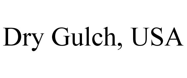 DRY GULCH, USA